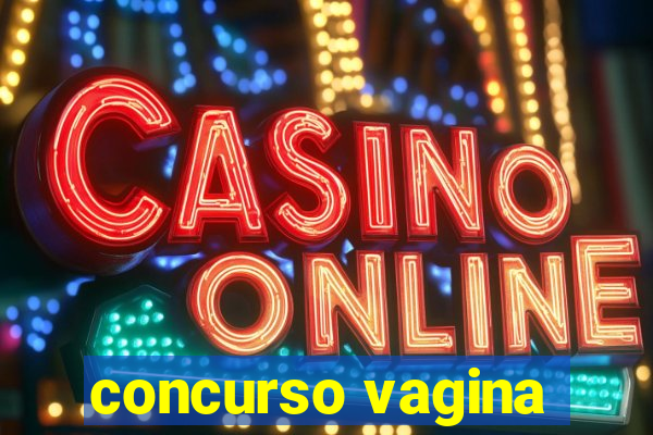 concurso vagina